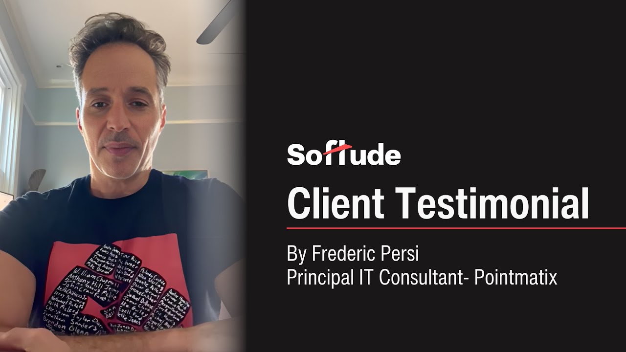 Softude's Client Testimonial by Frederic Persi, Principal IT Consultant at Pointmatix